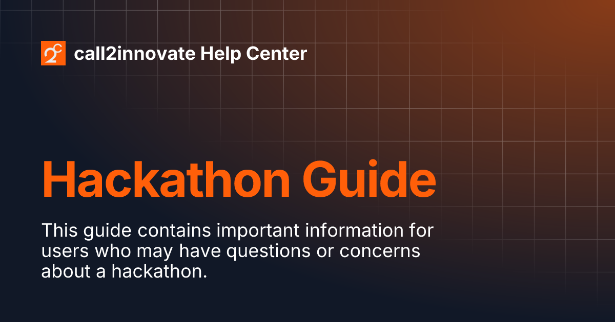 Hackathon Guide | call2innovate Help Center